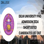 Delhi University PhD Admission 2024 Shortlisted Candidates List Out
